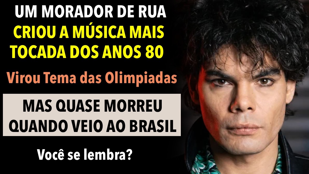 Viveu Nas Ruas e Criou o Maior Hino dos Anos 80 - Mas Quase Morreu No Brasil