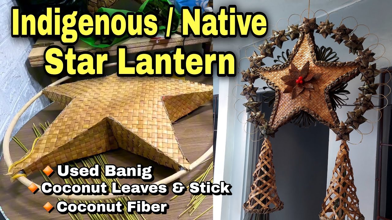 INDIGENOUS / NATIVE STAR LANTERN IDEAS 