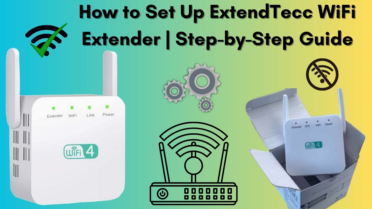 Как настроить расширитель Wi-Fi ExtendTecc | Пошаговое руководство