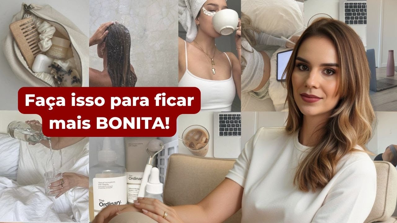 Segredos para ficar MAIS BONITA - que ningu&eacute;m te conta