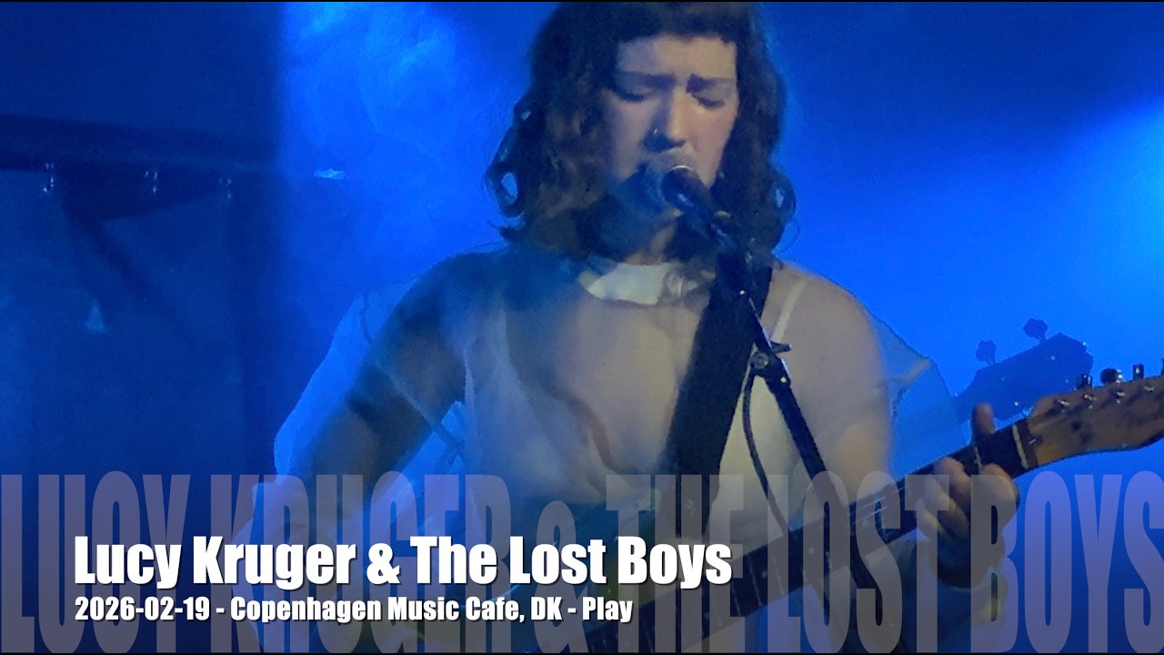 Lucy Kruger & The Lost Boys - Play - 2026-02-19 - Copenhagen Music Cafe, DK