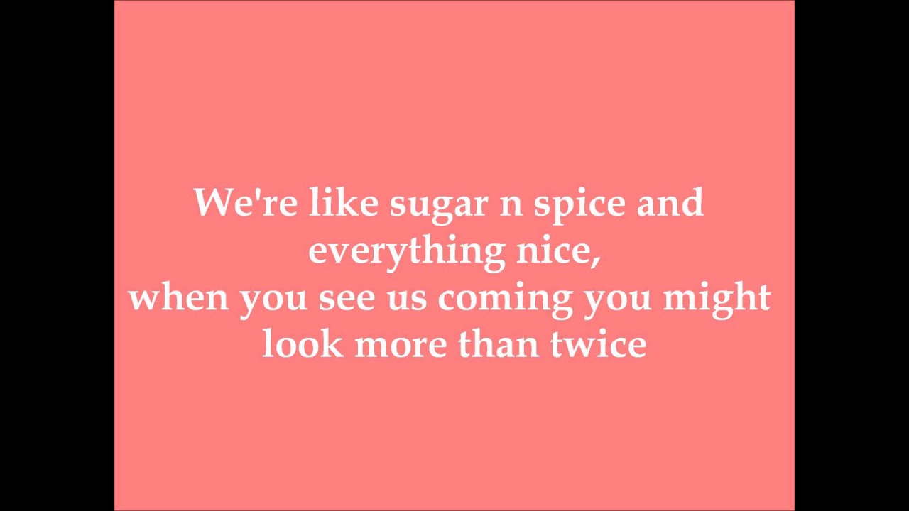 Sugar N Spice - Ashley Jana (Dance Moms) - Lyrics