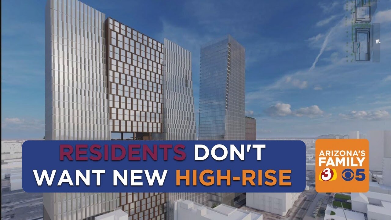 Proposed downtown Phoenix high-rise receives pushback from local residents