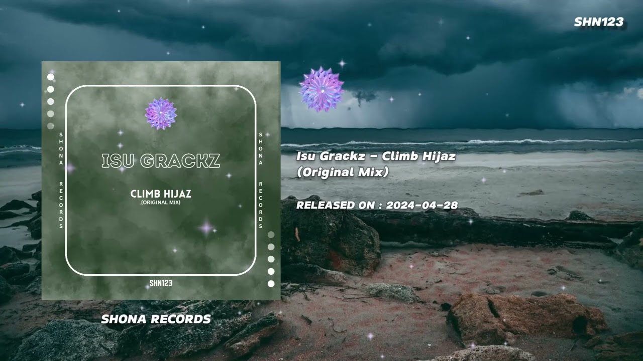 Isu Grackz - Climb Hijaz(Original Mix)