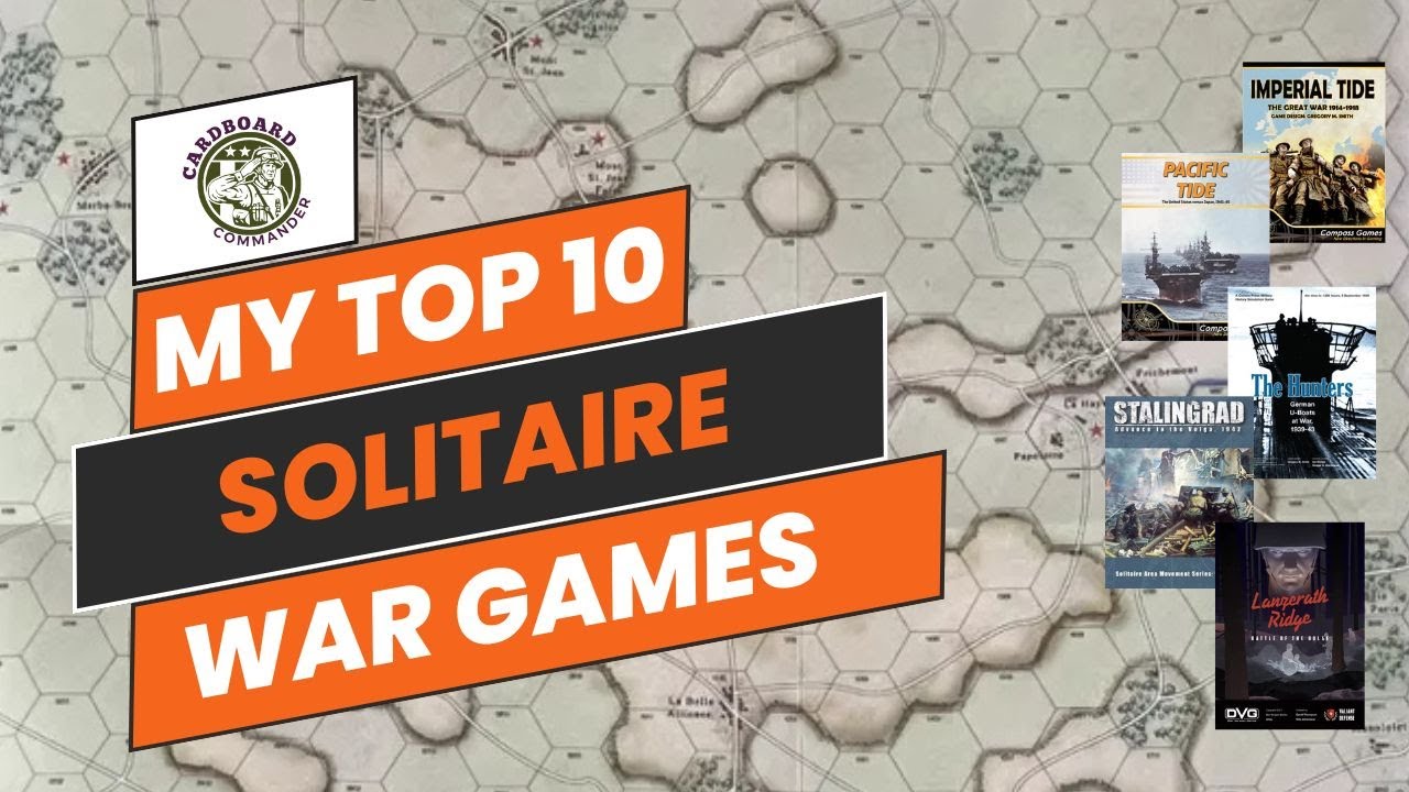 My Top 10 Solo Wargames