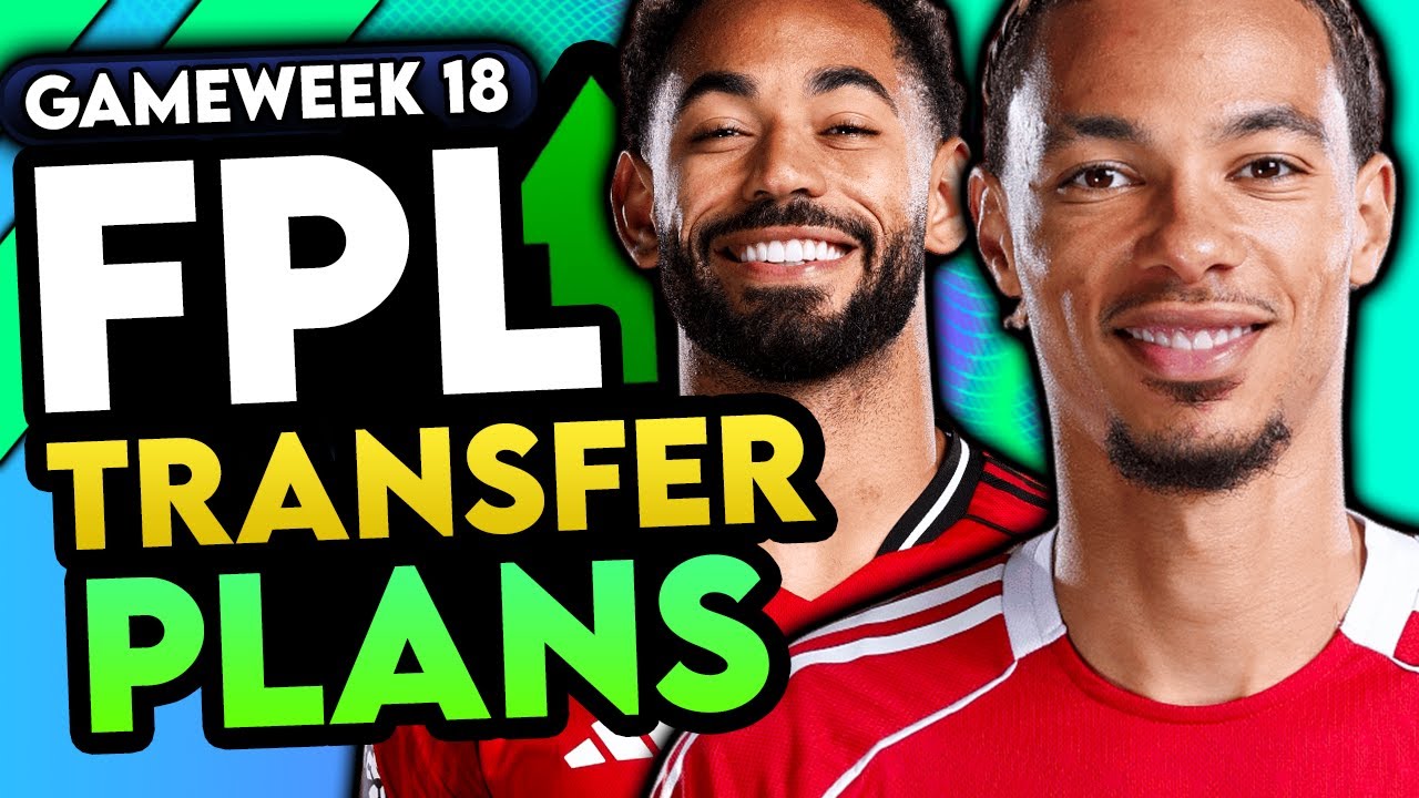 2 трансфера совершены | Мои планы трансферов в Fantasy Premier League на 18-й тур | Fantasy Premi...