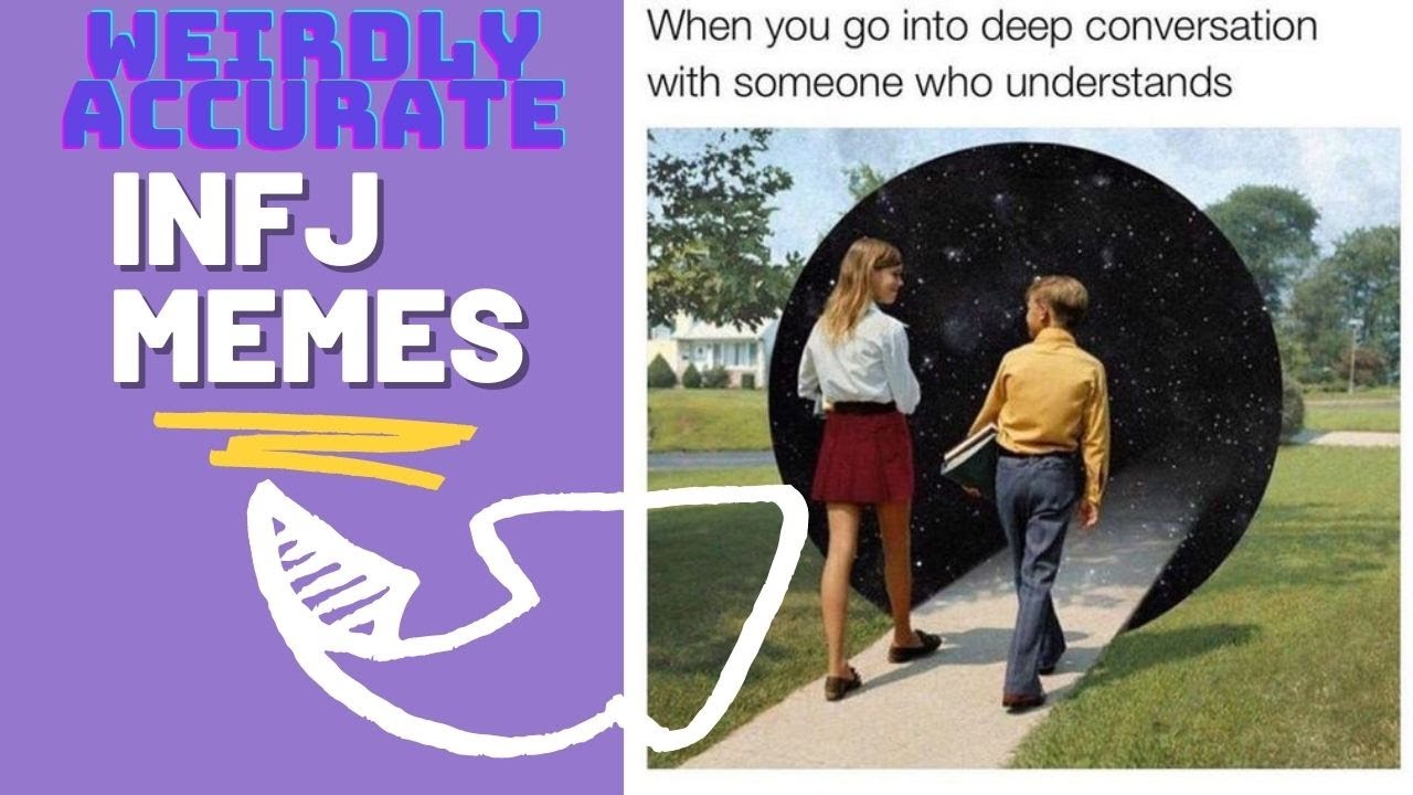 INFJ MEMES (Weirdly Accurate?!!)