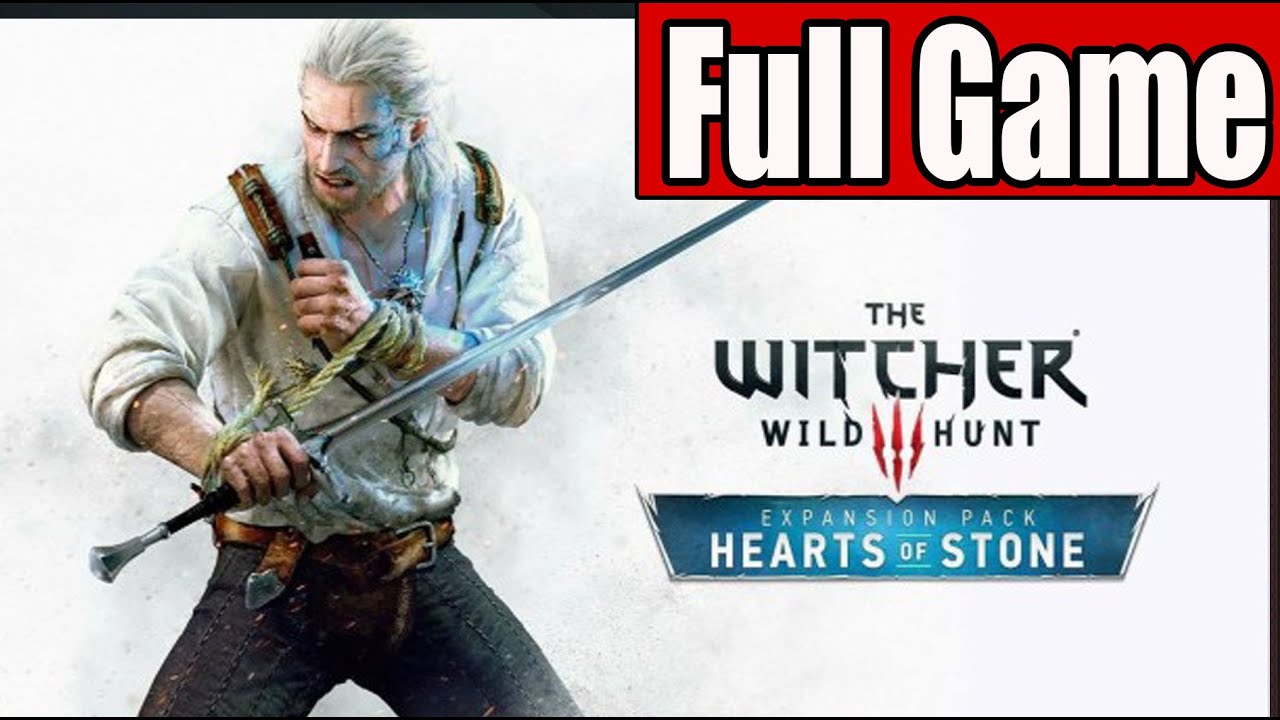 The Witcher 3 Wild Hunt Hearts of Stone Full Game Walkthrough No Commentary