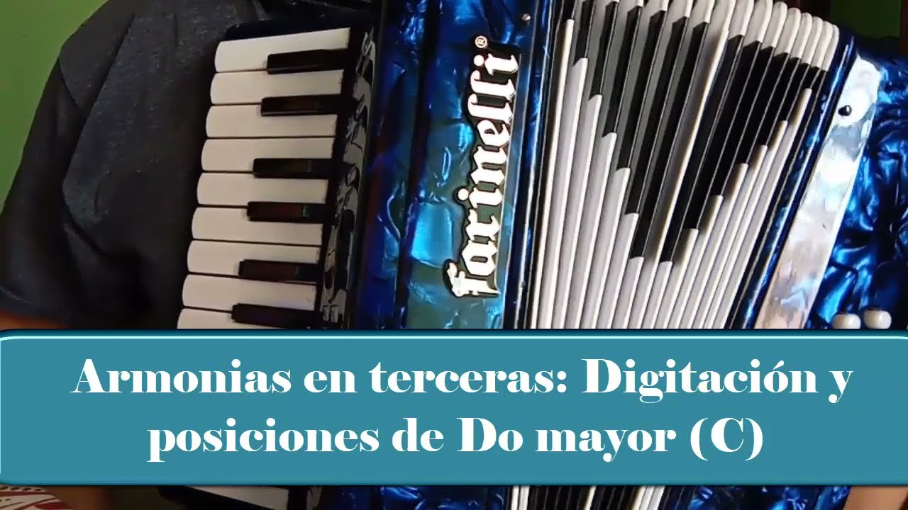Armonias en terceras | Tono de Do mayor | Acordeon de teclas