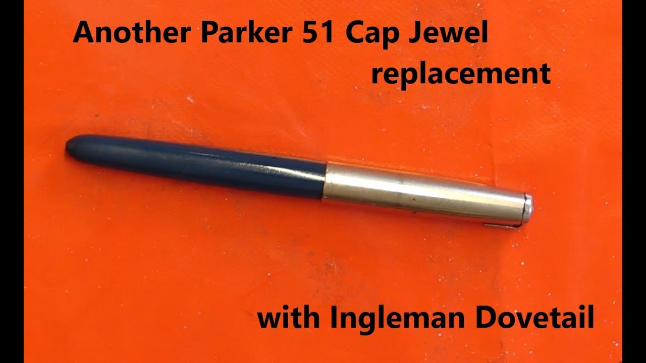 Another Parker 51 Cap Jewel replacement.