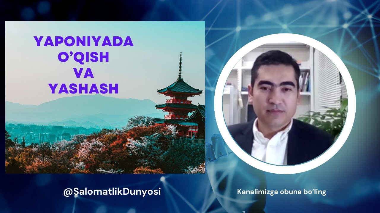 Yaponiyada O'qish va Yashash uchun sharoitlar... #Japan #Kyoto #Medicine #Suhbat