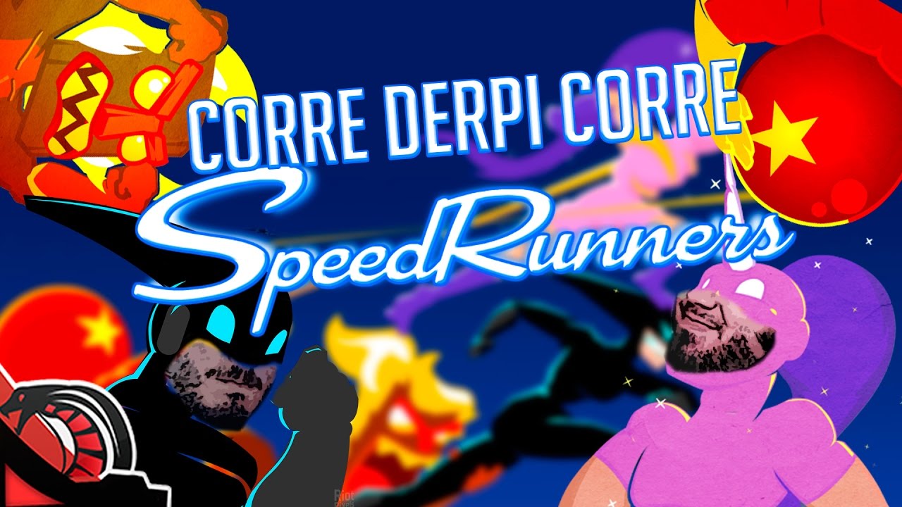 CORRE DERPI CORRE | SpeedRunners Vs Zellen, None y Eruby #RageDuels