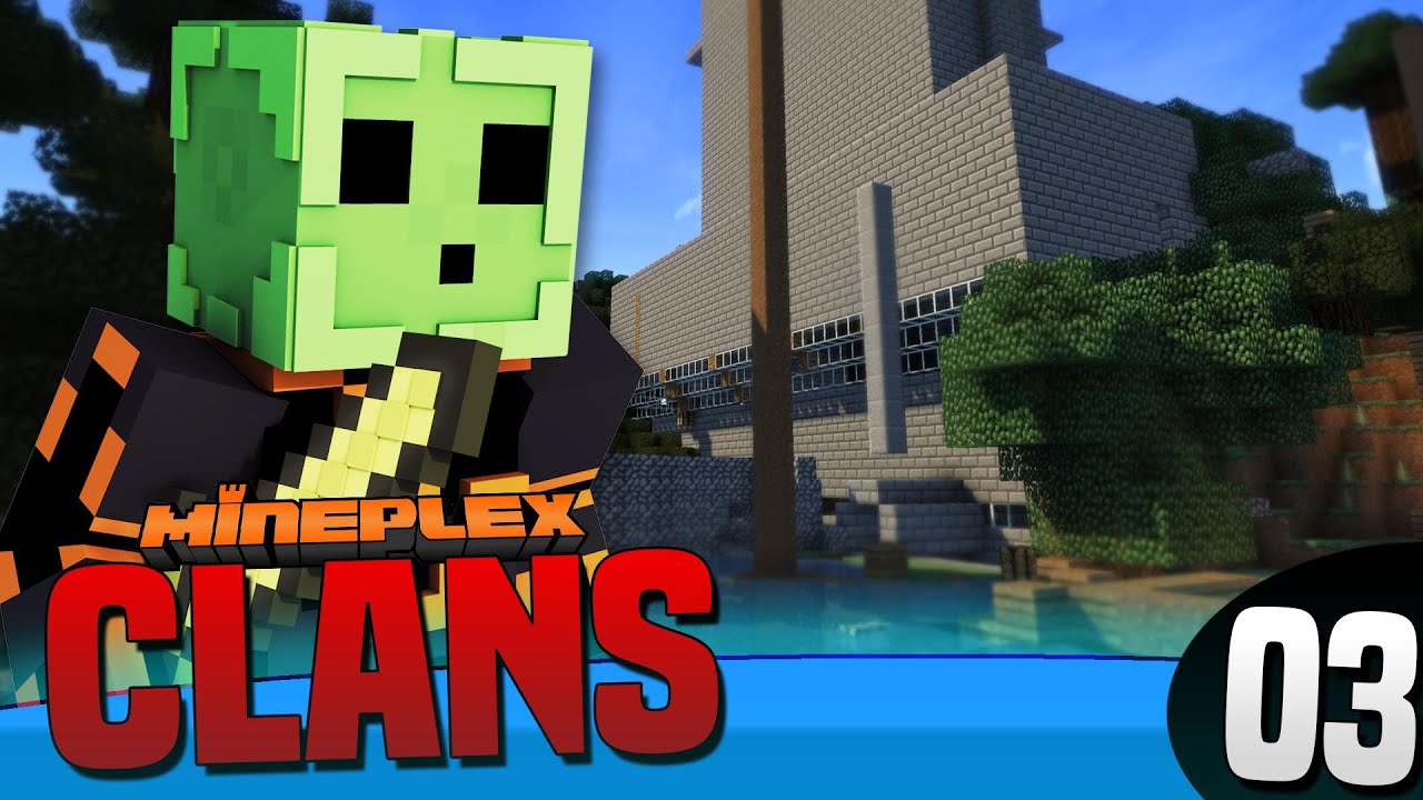 Mineplex Clans ep. 3 | DADAWGS FIRST INVASION!!!