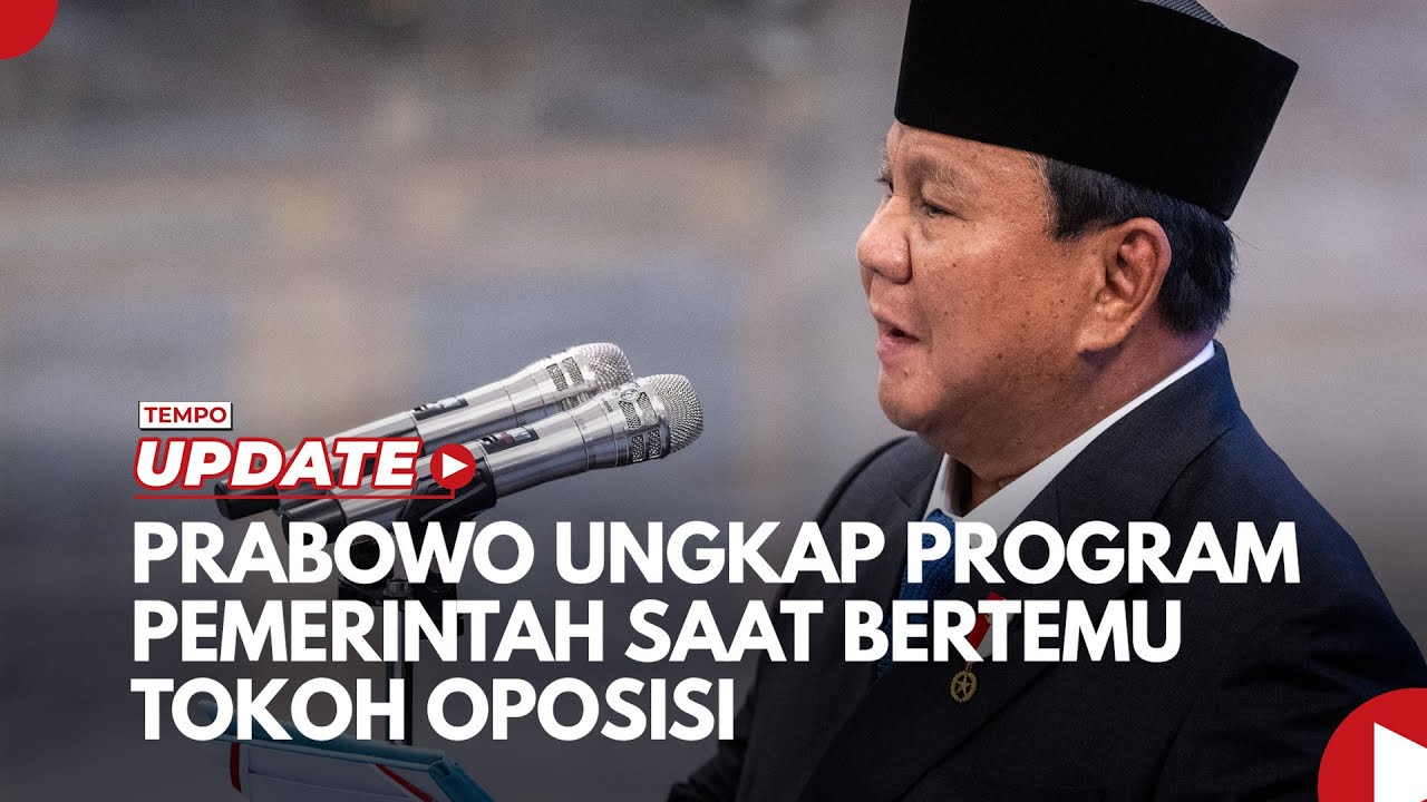 Prabowo Ungkap Program Pemerintah saat Bertemu Tokoh Oposisi
