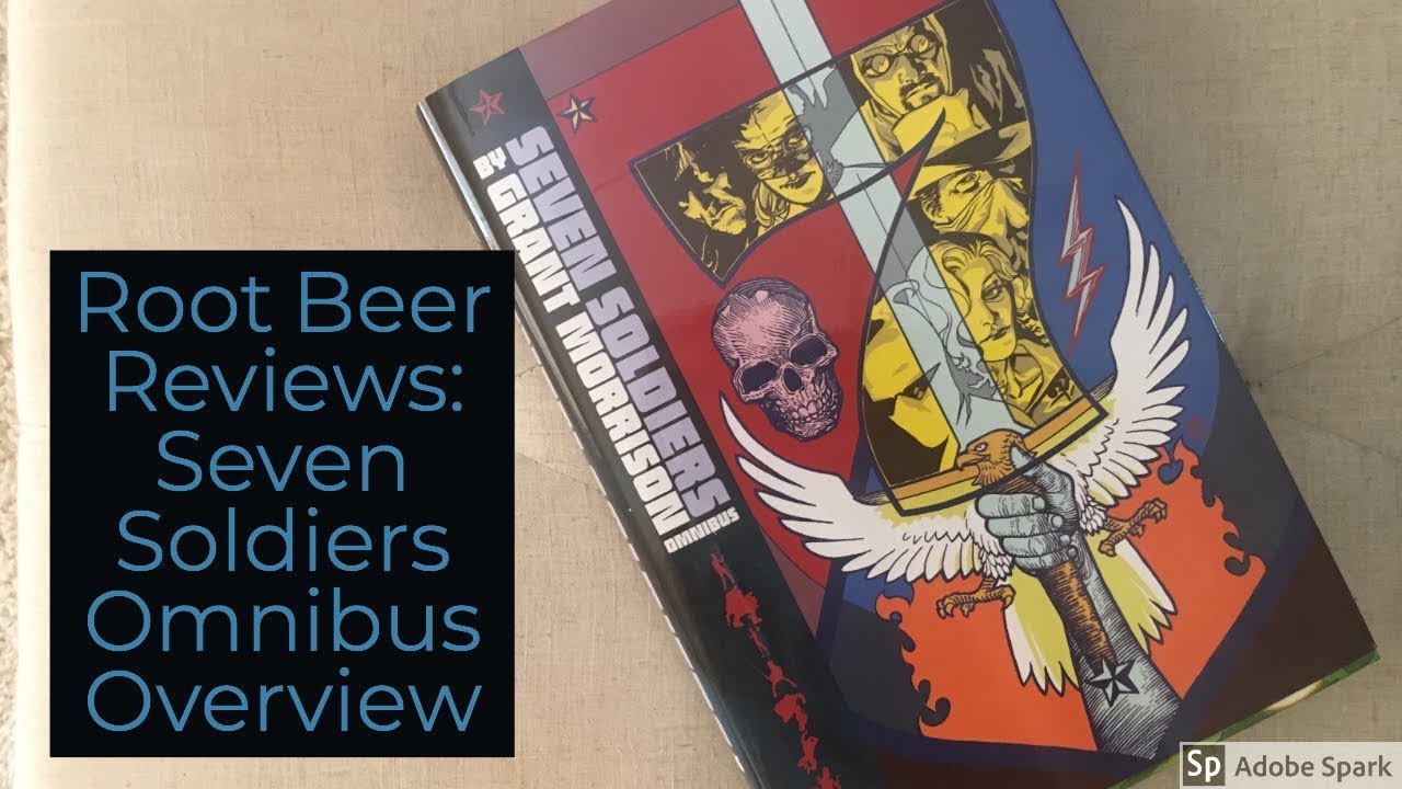 Root Beer Reviews: Seven Soldiers Omnibus Overview