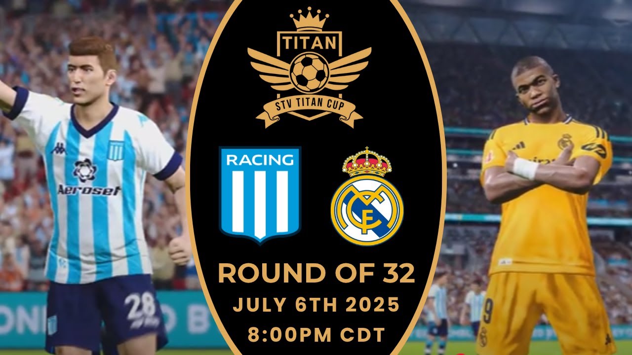 Racing Club vs. Real Madrid - STV Titan Cup™ S1 Round of 32