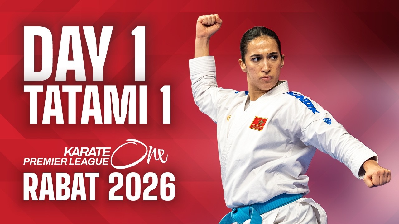 LIVE 🔴 Karate One Premier League Rabat 2026 | Day 1 &ndash; Tatami 1