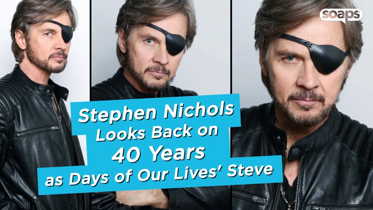 Stephen Nichols Looks Back on 40 Years as Days of Our Lives' Steve Johnson