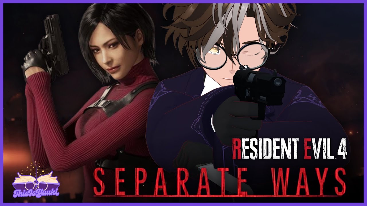 🔴【RESIDENT EVIL 4: SEPARATE WAYS】ada has a grappling hook and im all for it! 🪝 | EN/FIL | im sick