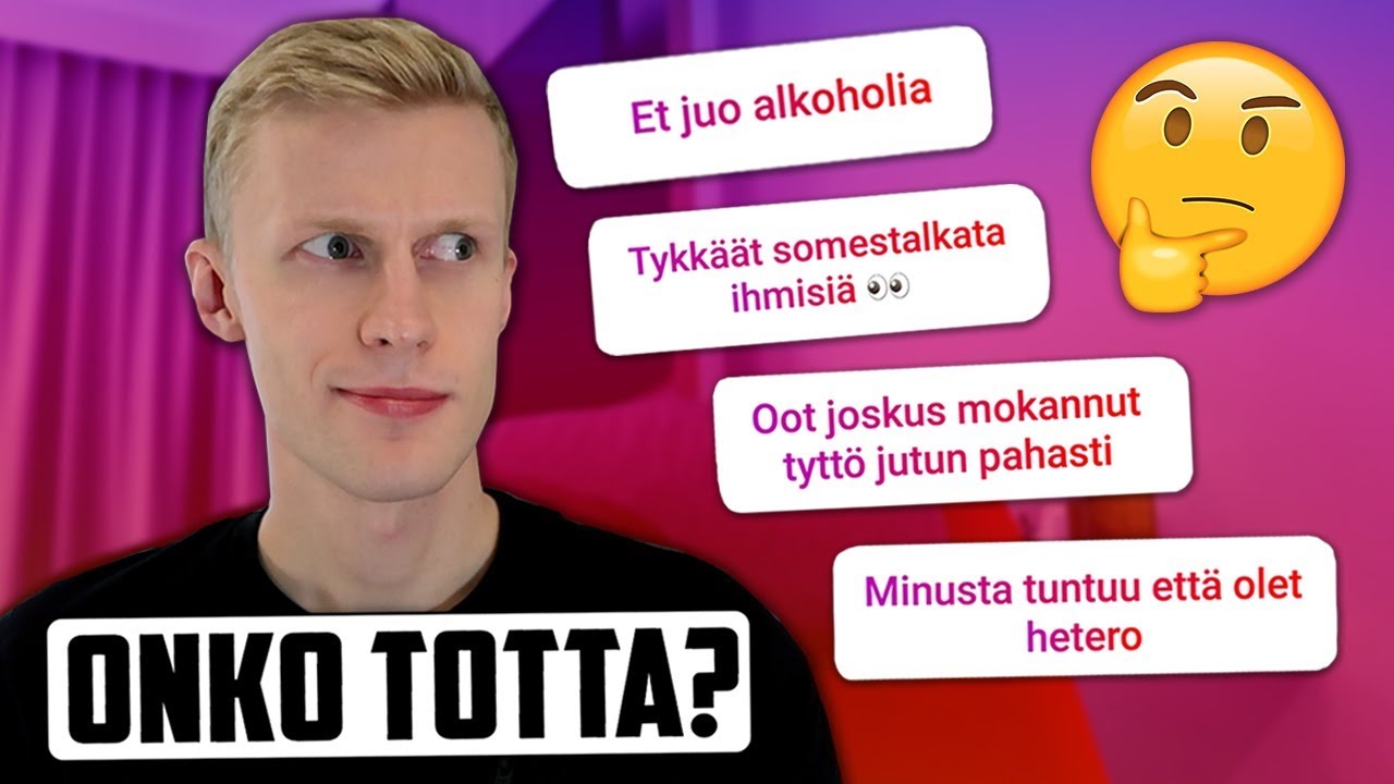 Tiedättekö minkälainen olen OIKEASTI?