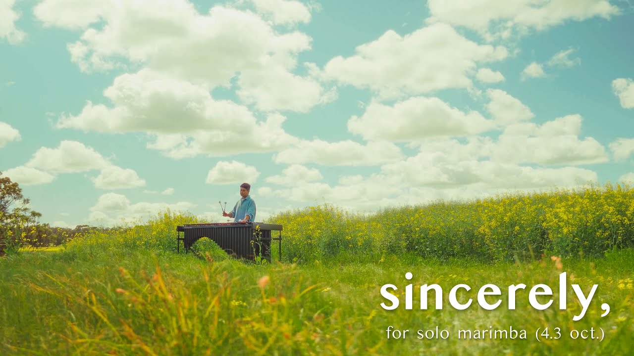 sincerely, by Joey Eng (for solo 4.3 octave marimba)