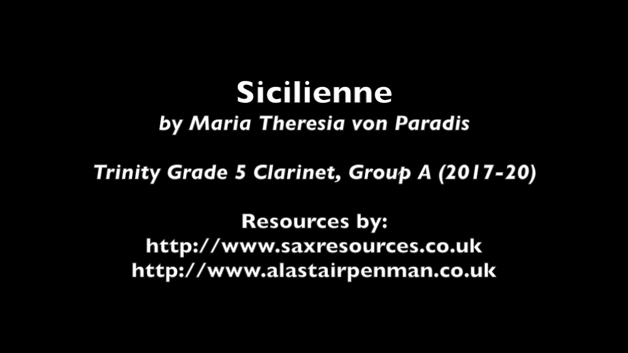 Sicilienne by Maria Theresia von Paradis (Trinity Grade 5 Clarinet)