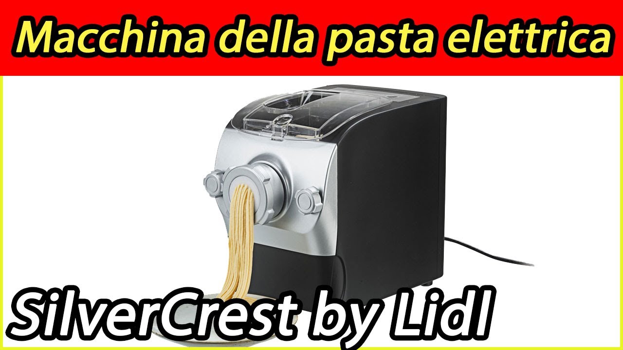 Macchina della pasta elettrica pastamaker SilverCrest by lidl unboxing e recensione
