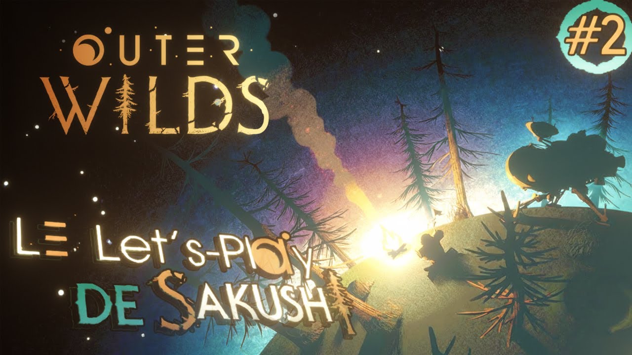 Beaucoup de questions, peu de réponses - Outer Wilds #2