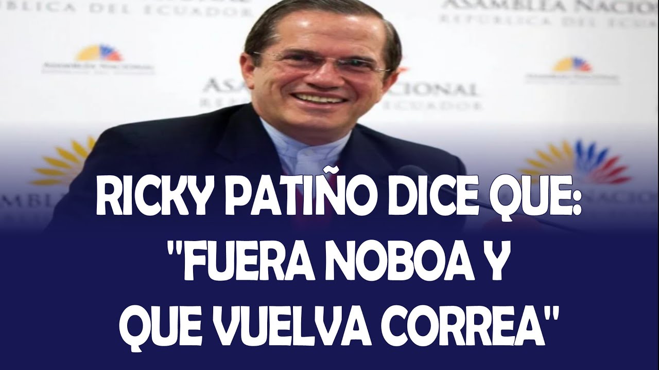 RICARDO PATI&Ntilde;O DICE QUE 