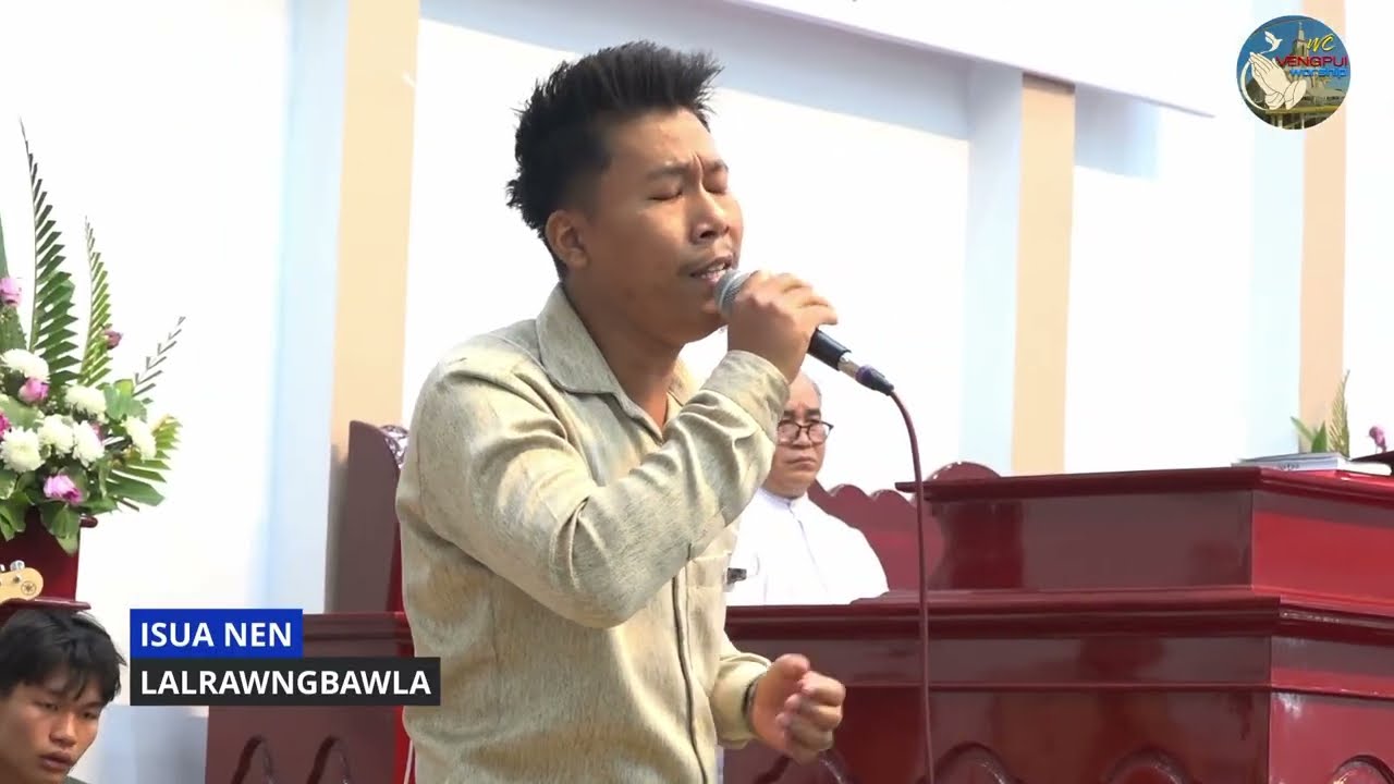 LALRAWNGBAWLA | ISUA NEN