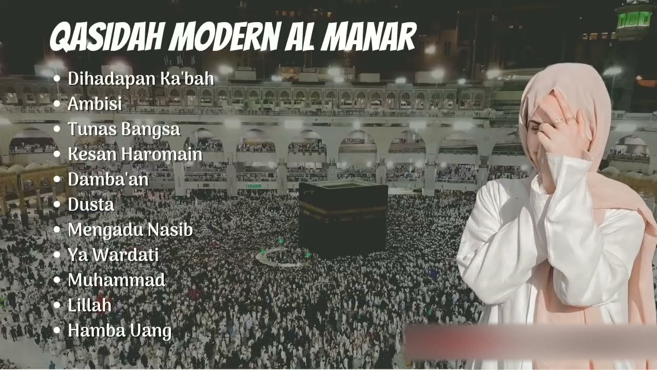 Qasidah Modern Al Manar ful album, dihadapan Ka'bah   Ambisi