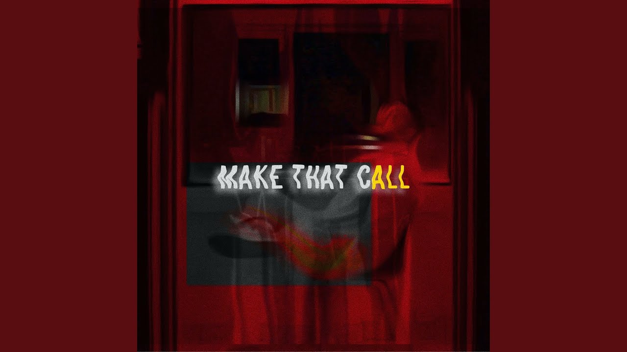 Make That Call