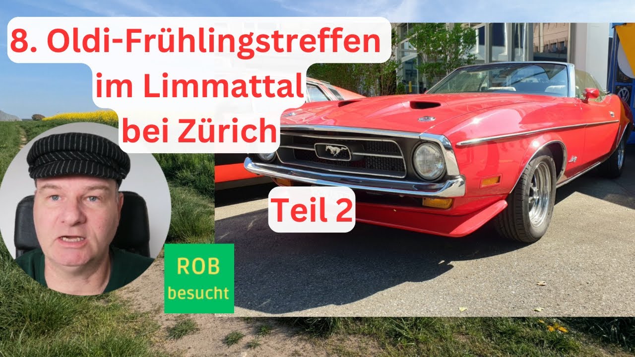 8. Oldi Frühlingstreffen im Limmattal Teil 2