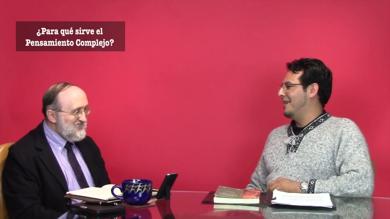 ¿Qué es el Pensamiento Complejo? Ejemplos y usos | Multiversidad Mundo Real Edgar Morin