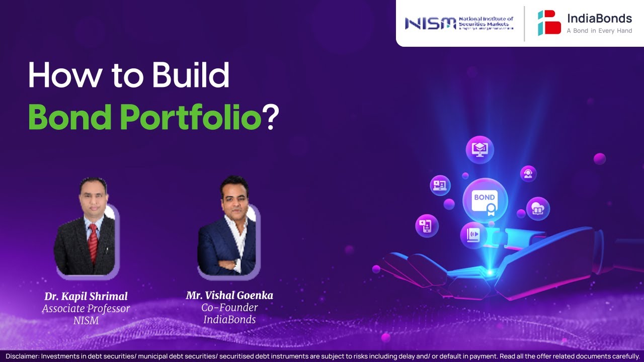 IndiaBonds x NISM webinar on How to Build Bond Portfolio