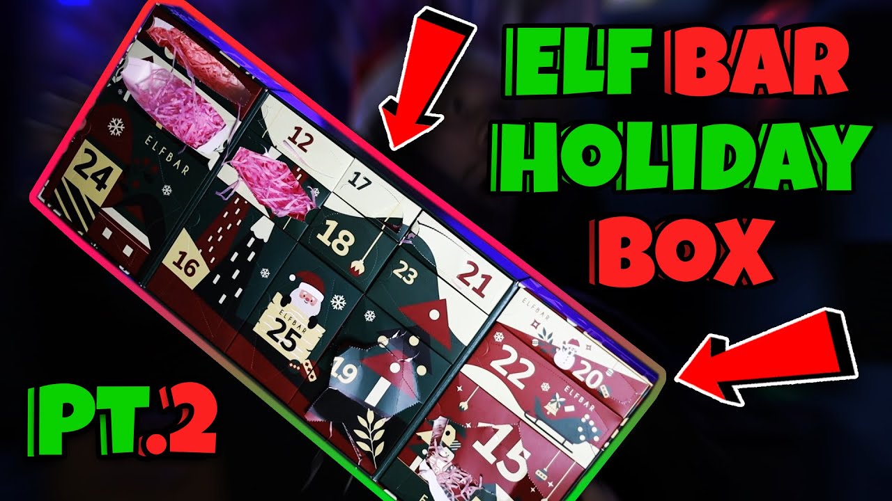 Elf Bar Christmas Box Review Pt.2