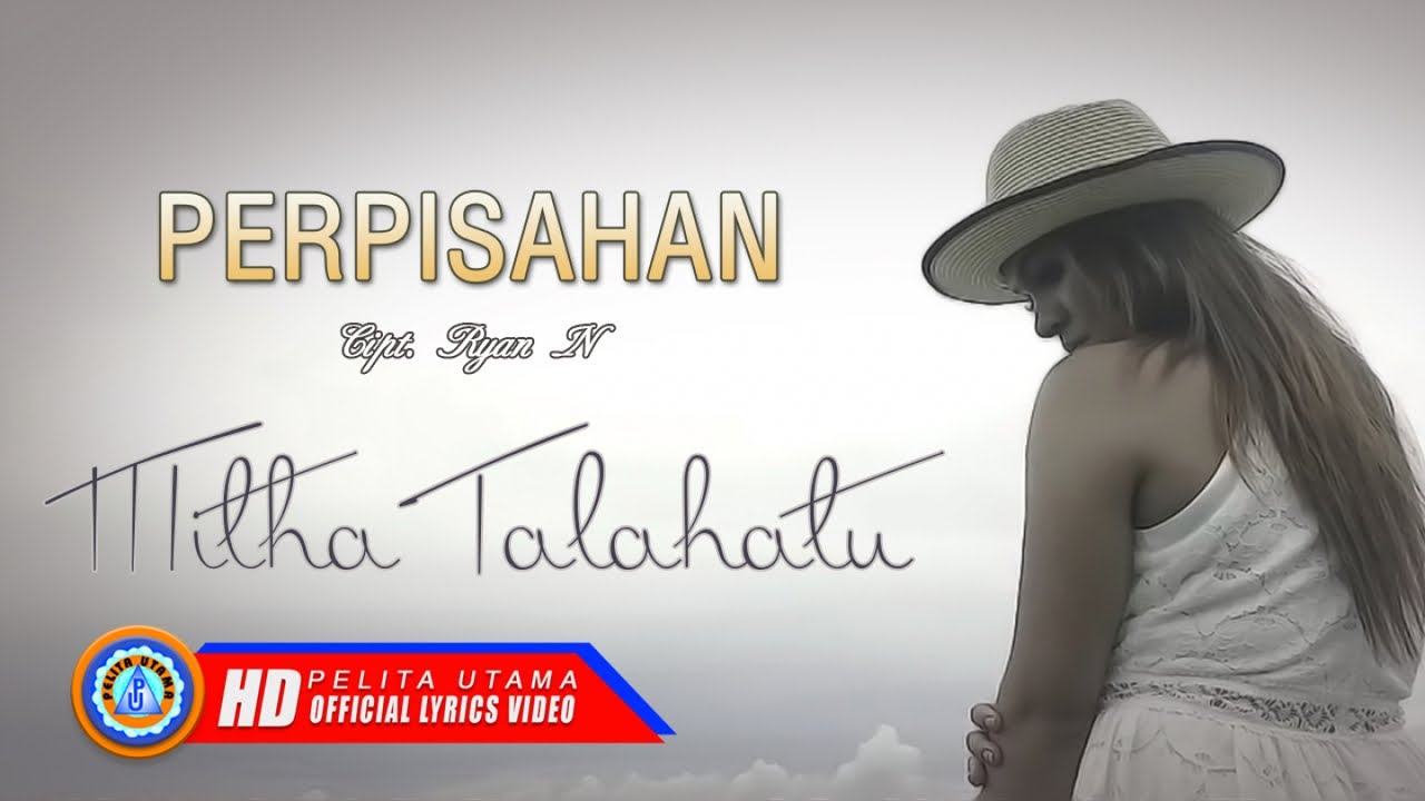 Mitha Talahatu - Perpisahan | Lagu Ambon Terbaik | Mangapa Sekarang Ale Su Gale Jurang (Lyric)