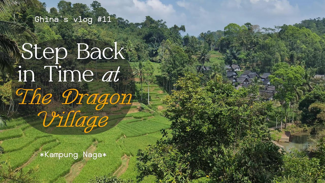 4K | Kampung Naga Tasikmalaya: A Sustainable Traditional Sundanese Village