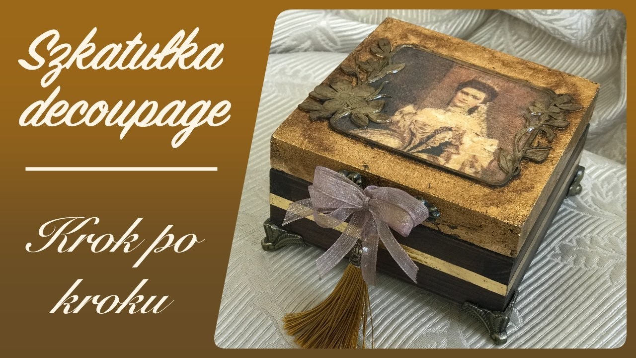 Маленькая шкатулка, одетая в золото — мастер-класс по декупажу