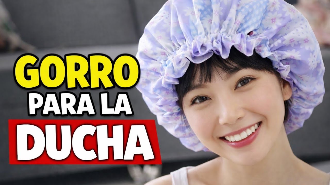 GORRO PARA LA DUCHA