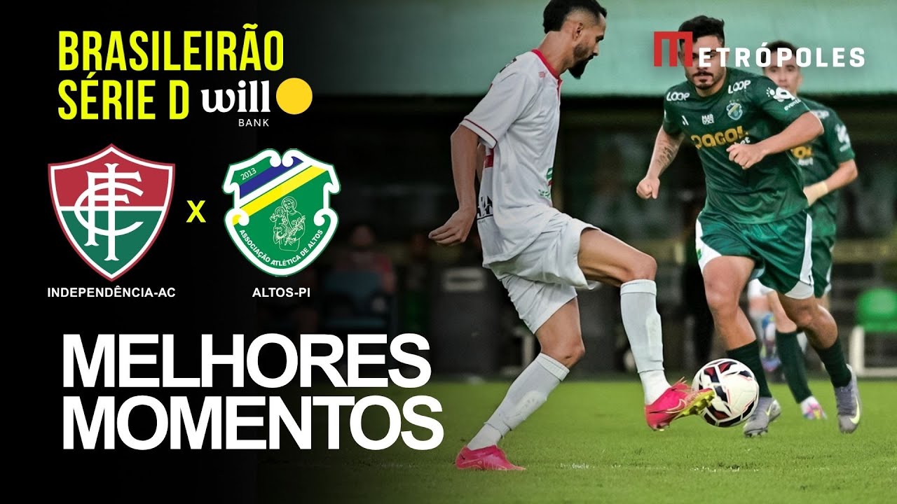 Confira os melhores momentos de INDEPENDÊNCIA-AC 1 X 5 ALTOS-PI pelo Brasileirão Série D Will Bank