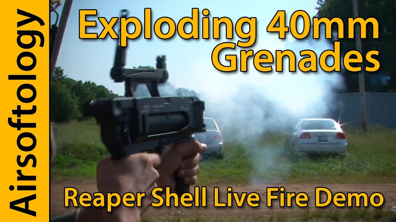Exploding Airsoft 40mm Grenades!!! | M320 Launcher + Reaper Projectiles | Airsoft Pyrotechnics
