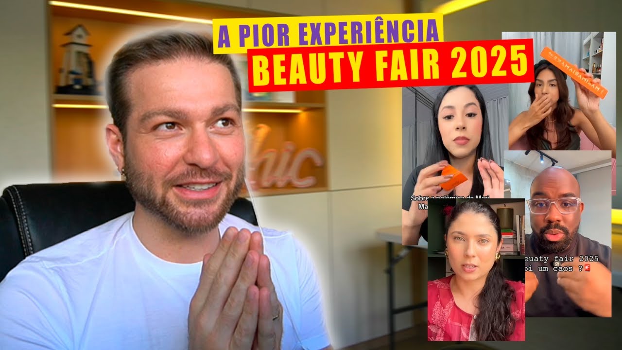 BEAUTY FAIR 2025 foi a PIOR EXPERI&Ecirc;NCIA??