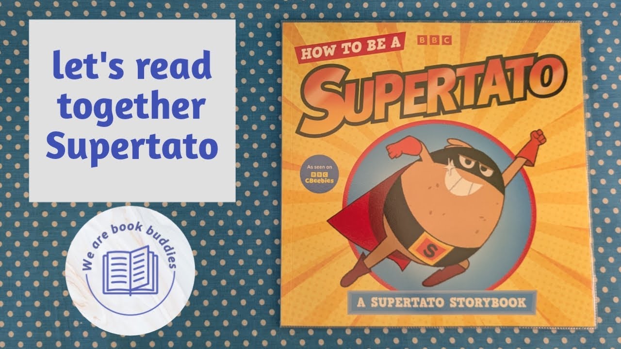 Let's read together How to be a Supertato: A Supertato Storybook. Read along. Scrapbook Stickers.