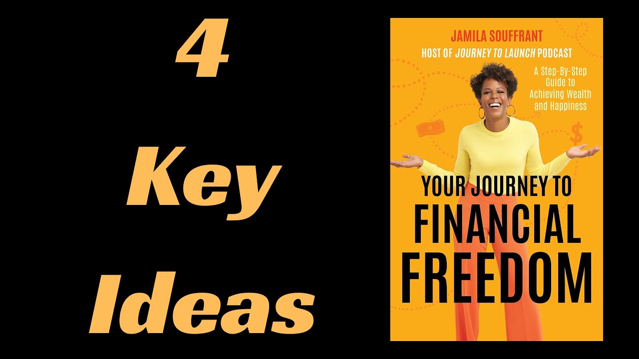 Your Journey to Financial Freedom by Jamila Souffrant | Book Summary