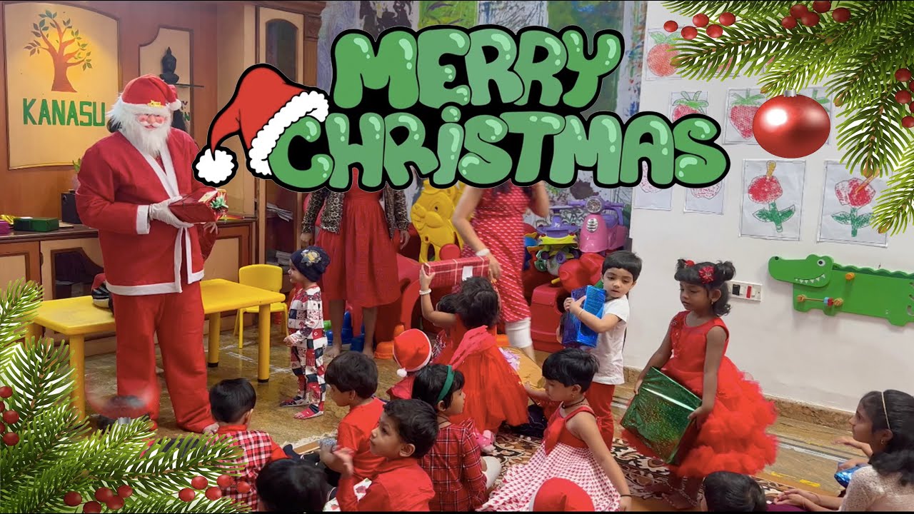 Kanasu Preschool & Daycare | Christmas Day Celebration | Santa Claus