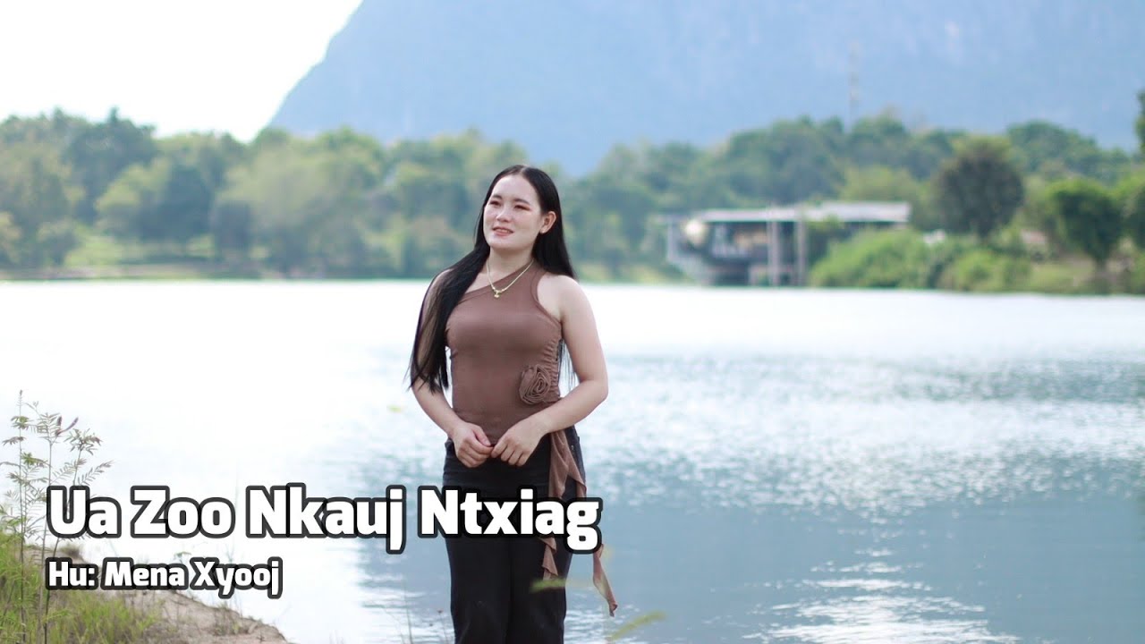 Ua Zoo Nkauj Ntxiag Karaoke Mena Xyooj