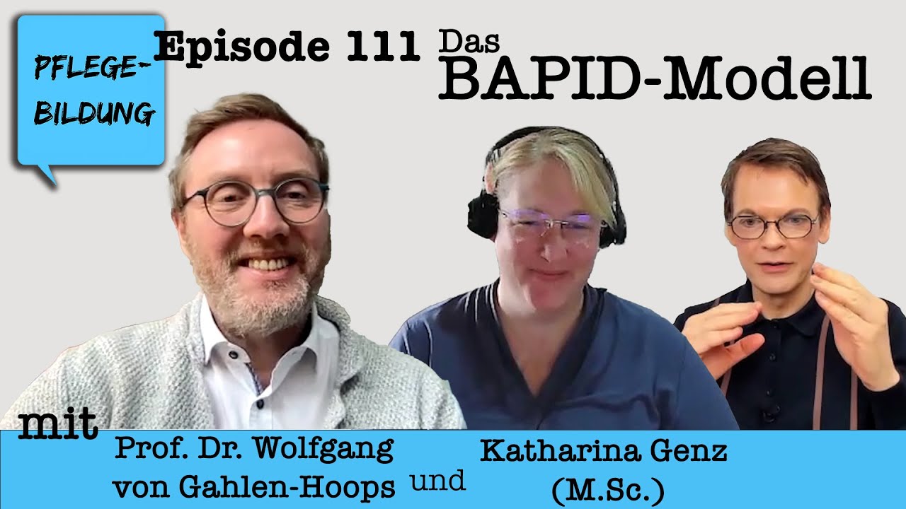 Episode 111: Das BAPID-Modell (mit Prof. Dr. Wolfgang von Gahlen-Hoops und Katharina Genz, M.Sc.)