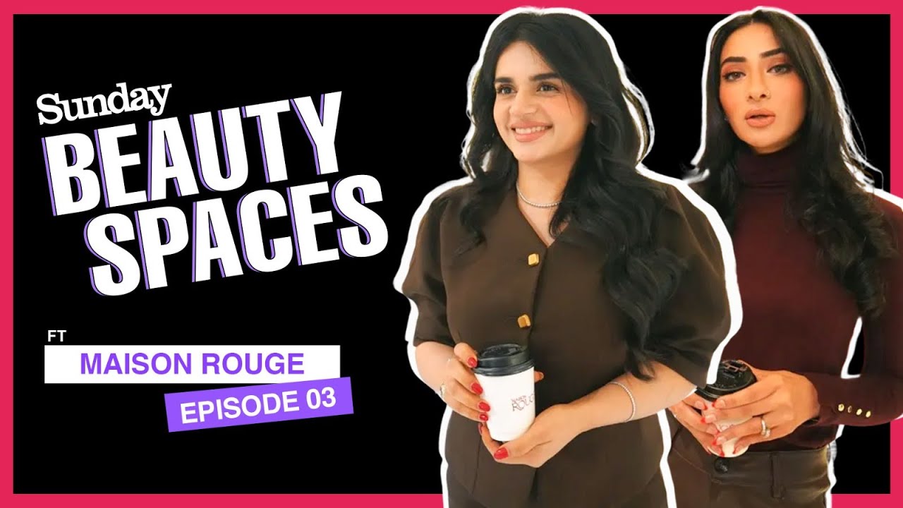 20 Questions with Maison Rouge - Premium Hair and Skin Services- Sunday Beauty Spaces- Episode 3