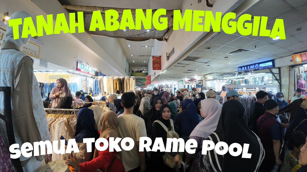 TANAH ABANG MENGGILA GA ADA SPOT YANG KOSONG..RAME POOL !!!  (VLOG 1)